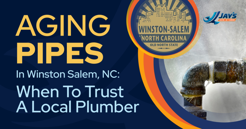 Aging Pipes in Winston-Salem