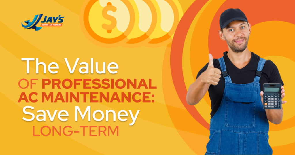 Value of Professional AC Maintenance